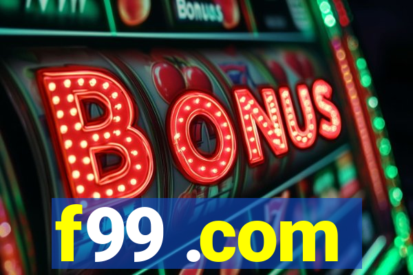 f99 .com